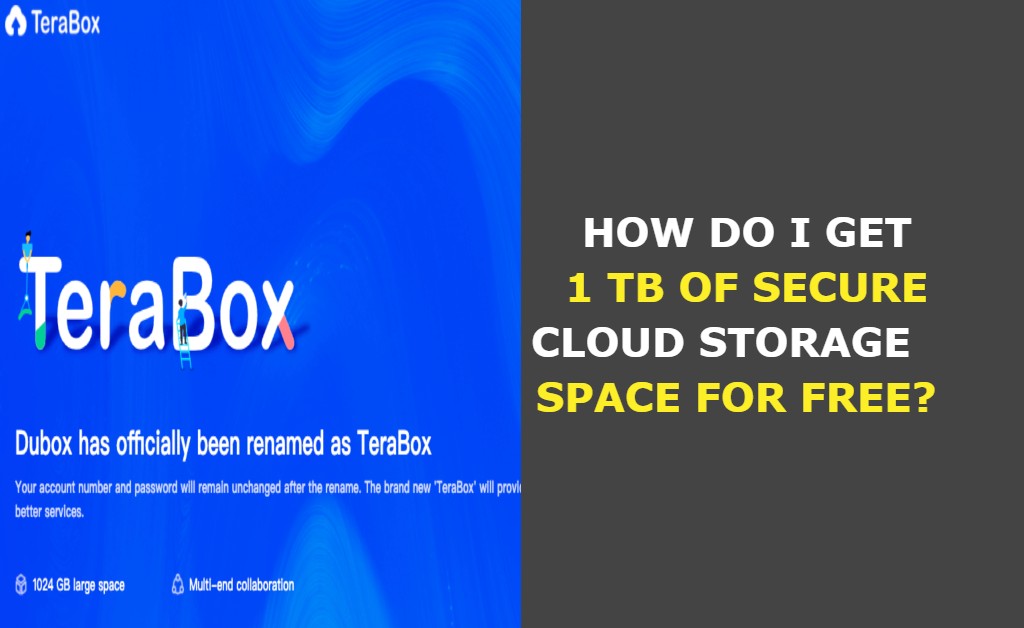 How do I get 1 TB of secure cloud storage space for free