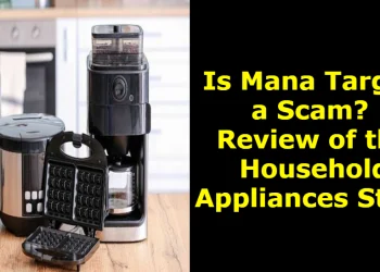 Is Mana Target a Scam? Review of the Household Appliances Store