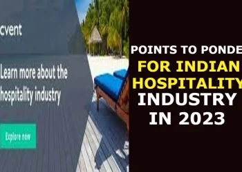 Points to Ponder for Indian Hospitality Industry in 2023
