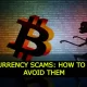 Cryptocurrency Scams: How to Spot and Avoid Them