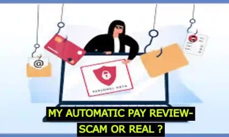 My Automatic Pay Review- Scam or Real ?