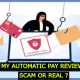 My Automatic Pay Review- Scam or Real ?