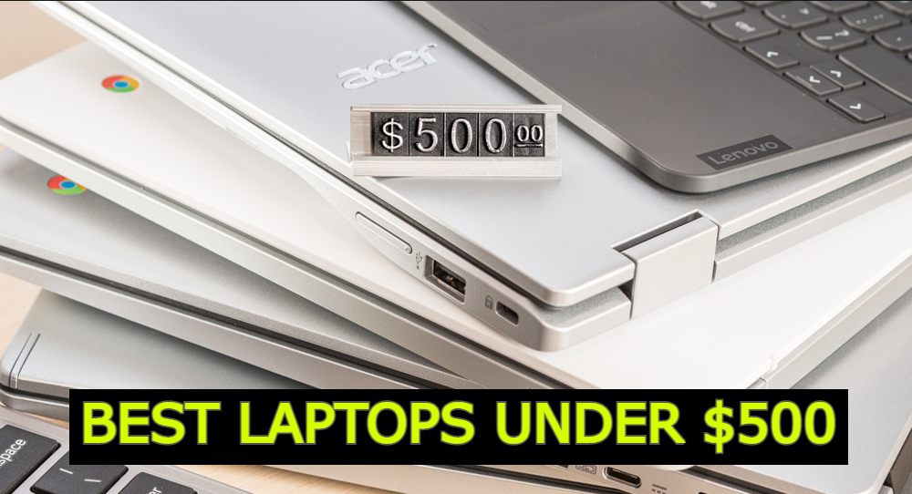 Best laptops under $500